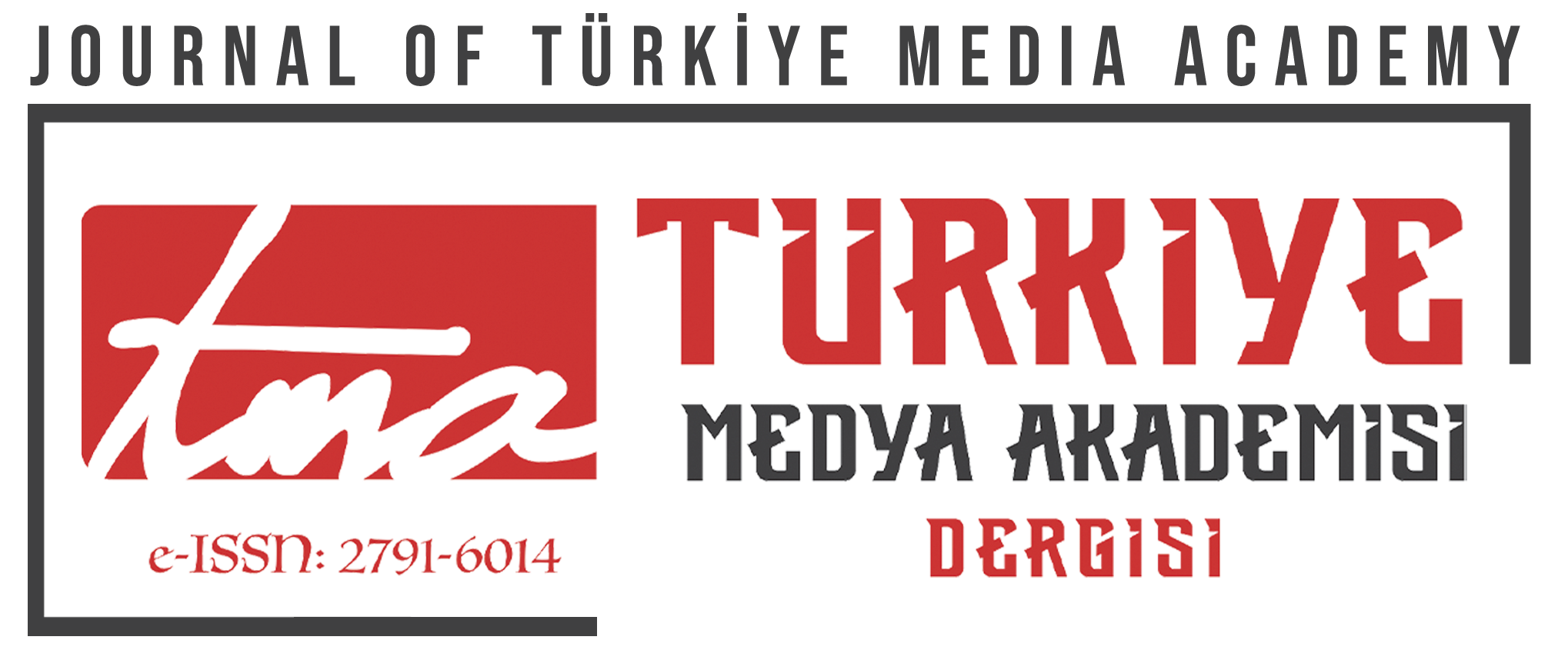 Journal of Türkiye Media Academy